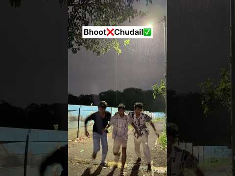 Bhoot or chudail 😂 #shorts #comedyshorts #funnyshorts #bhoot #boysthings #boys #exploremore #viral