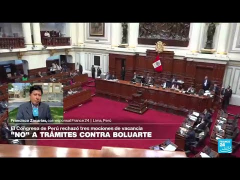 Informe desde Lima: Congreso rechaza tres peticiones de moción de censura contra Boluarte