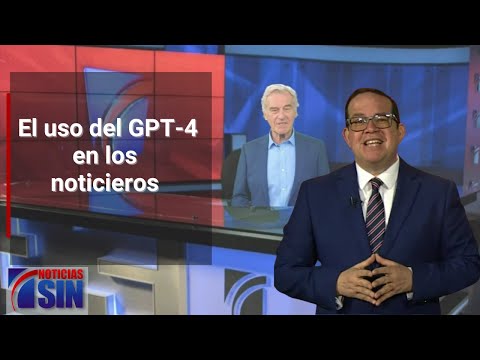 EN LA RED: El uso del GPT-4 en los noticieros