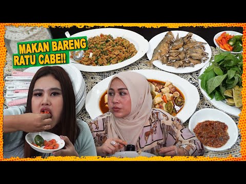 MAKAN BARENG RATU CABE!! BENERAN GILA!!