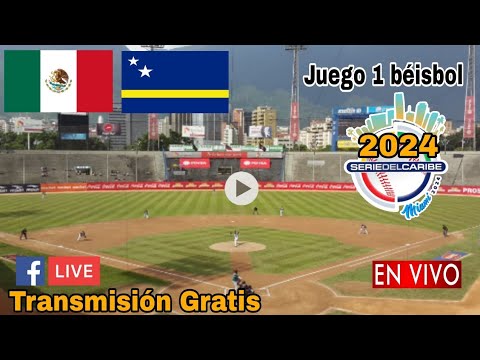En Vivo: México vs. Curazao, donde ver, a que hora juega México vs. Curazao Serie del Caribe 2024