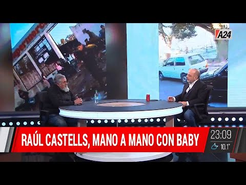 #BastaBaby: Raúl Castells, mano a mano con Baby Etchecopar