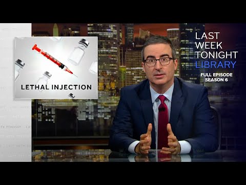 S6 E10: Lethal Injections, William Barr & Australian Elections: Last Week Tonight with John Oliver