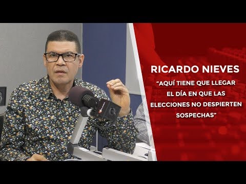 Ricardo Nieves: “Aquí tiene que llegar el día en que las elecciones no despierten sospechas”