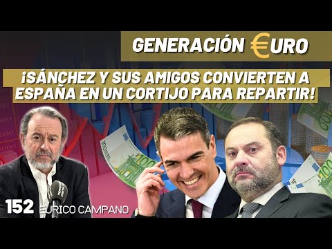 ¡Sánchez y sus amigos convierten a España en un cortijo para repartir!