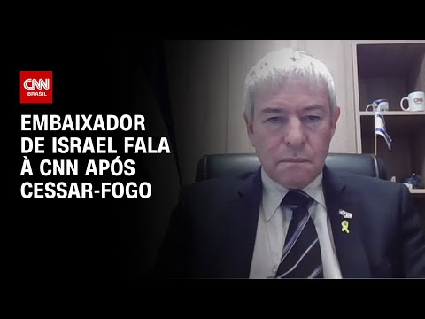 ​Embaixador de israel fala à CNN após cessar-fogo | BASTIDORES CNN