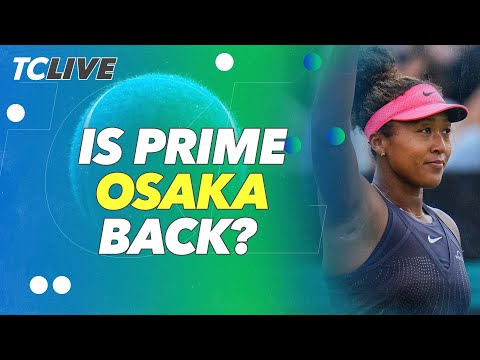 Rating Naomi Osaka's Performance on Grass | Tennis Channel Live