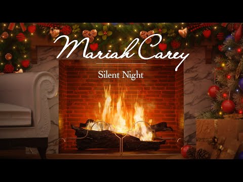 Mariah Carey - Silent Night (Fireplace Video - Christmas Songs)