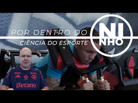 CIÊNCIA DO ESPORTE | POR DENTRO DO NINHO EP. 16
