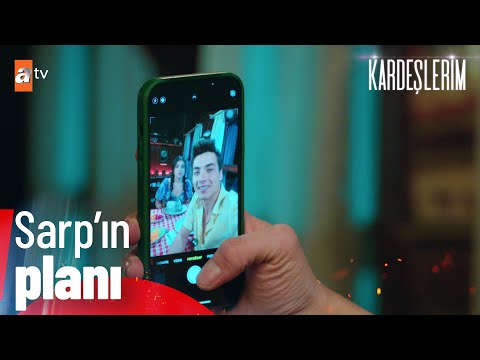 Sarp ve Süsen neden birlikte? - Kardeşlerim 60. Bölüm