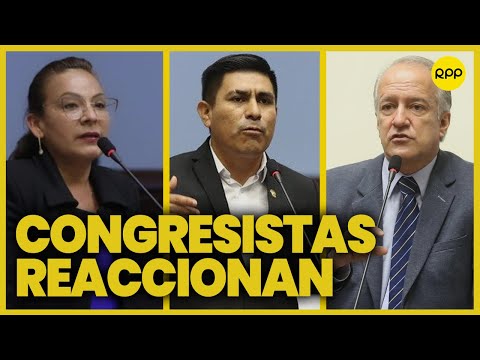 Perú: Congresistas se pronuncian tras el último día de legislatura