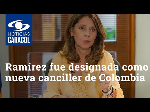 Marta Lucía Ramírez fue designada como nueva canciller de Colombia