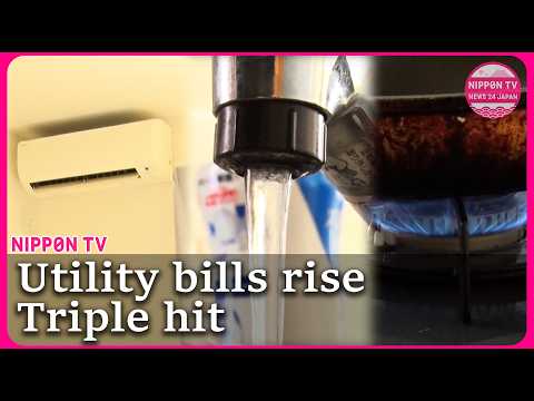 Japan’s utility <strong>bills</strong> rise: a triple hit for households