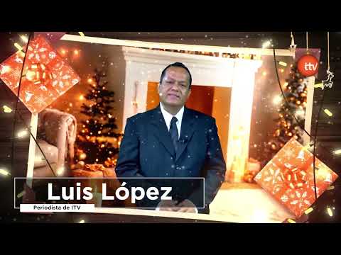 Saludo navideño del periodista Luis Alberto López.