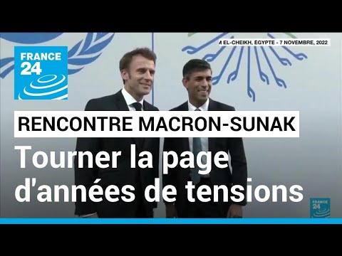 Macron et Sunak veulent tourner la page d'années de tensions franco-britanniques • FRANCE 24
