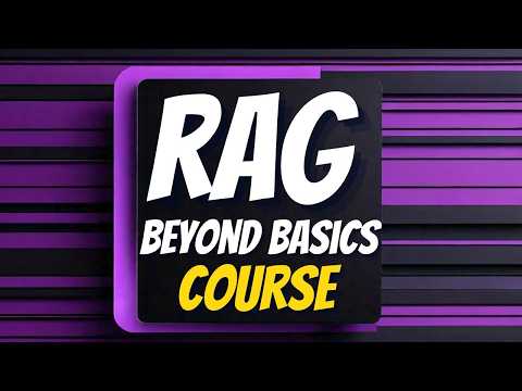 RAG Beyond Basics – Course Annoucement