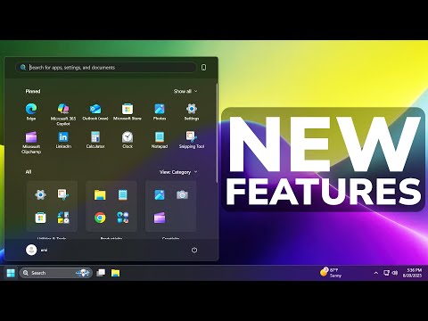 New Windows 11 Features Coming in August 2025 – New Start Menu, File Explorer, Snipping Tool