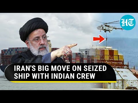 Iran's Big Announcement On Ship With Indian Crew It Seized Hours Before Israel Attack