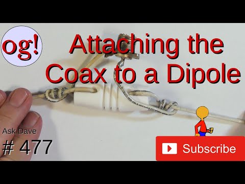 Attaching the Coax to a Dipole (#477)