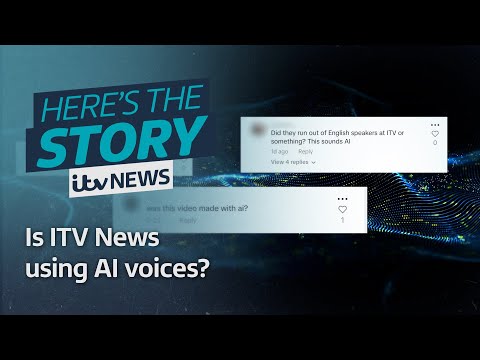 Is ITV News using AI voices? | ITV News