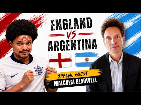 Watch ENGLAND vs. ARGENTINA ⚽🔥 ft. Malcolm Gladwell | Trevor Noah's World Cup Watch Party