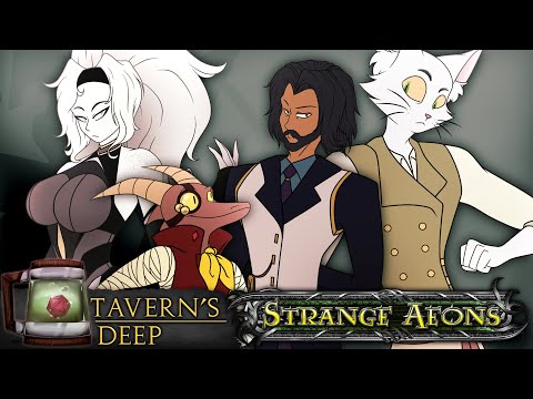 It has been 84 years Tavern's Deep: Strange Aeons Session 37