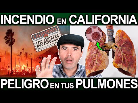 TODO SE QUEMA EN CALIFORNIA Y AHORA DEBES LIMPIAR TUS PULMONES - Desintoxicacion Pulmonar