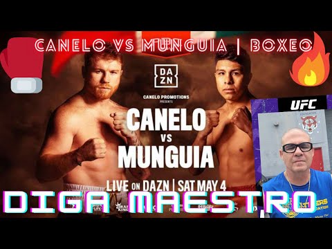 CANELO VS MUNGUIA: palabra del Tigre
