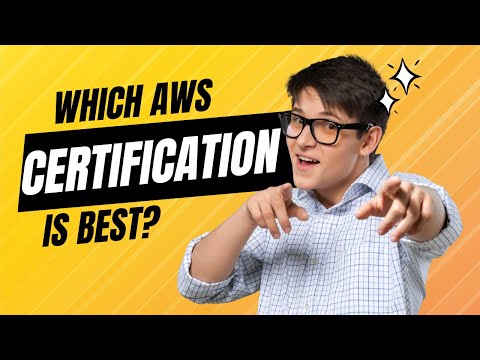 Which AWS Certification is Best - AWS Certified