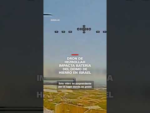 Dron de Hezbollah impacta batería del Domo del Dinero Hierro en Israel