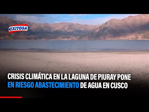 Crisis climática en la laguna de Piuray pone en riesgo abastecimiento de agua en Cusco