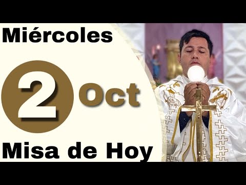 MISA DE HOY Miércoles 02 de Octubre  de 2024- Padre Ricardo Prato