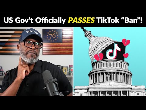 President Biden OFFICIALLY Passes TikTok Ban! Will It EVER Happen?