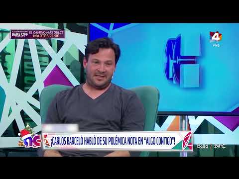 Algo Contigo - Carlos Barceló habló sobre su polémica nota en Algo Contigo