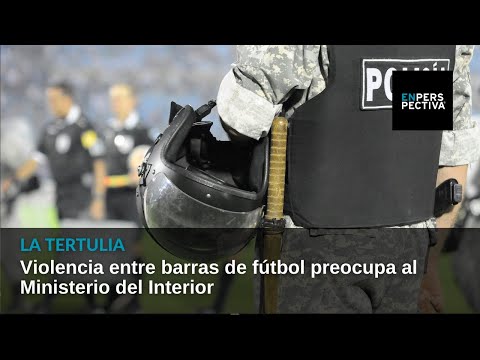 Violencia entre barras de fútbol preocupa al Ministerio del Interior
