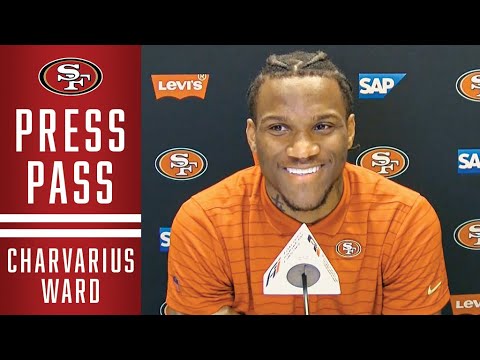Charvarius Ward Says 49ers Were ‘a Perfect Fit’ video clip