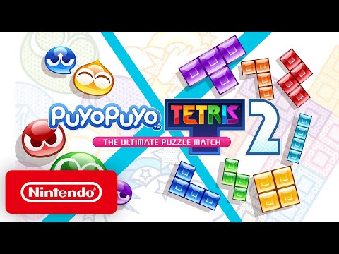 Puyo Puyo Tetris 2 - Launch Trailer - Nintendo Switch