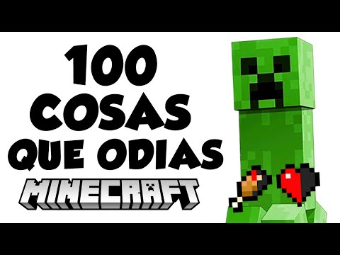 100 COSAS que ODIAS que te PASEN en MINECRAFT