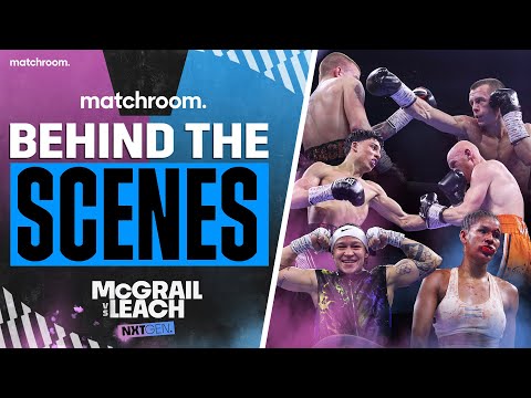 Peter mcgrail vs march leach: nxtgen fight night (behind the scenes)