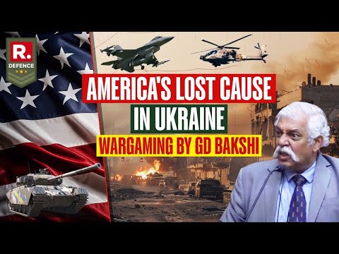 America's Lost Cause In Ukraine And Indo-US Relations Under Trump | Maj Gen G.D. Bakshi Explains
