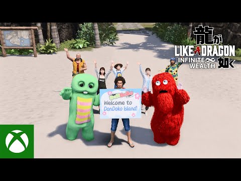LIKE A DRAGON: INFINITE WEALTH | DONDOKO ISLAND REVEAL TRAILER - Xbox Partner Preview