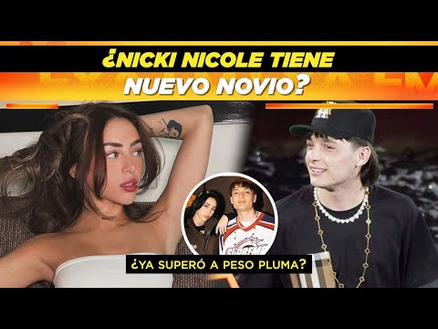 Nicki Nicole estaría estrenando un romance ¿Ya superó a Peso Pluma?