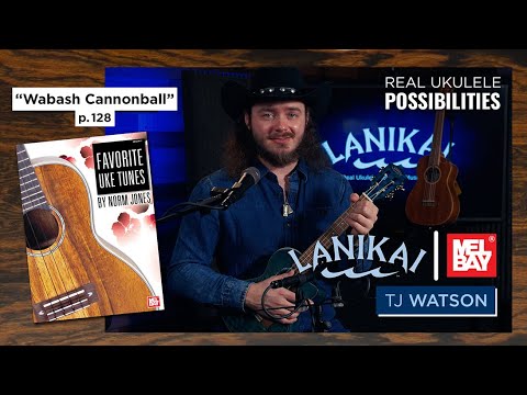 Ukulele Tutorial "Wabash Cannonball" | Mel Bay Books | Performed by TJ Watson