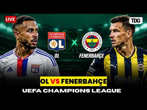 WATCH LIVE | OL vs Fenerbahçe | UEFA Champions League Play-Off Leg 2