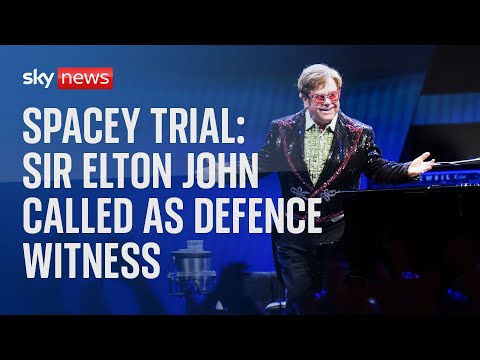 Sir Elton John called as defence witness in Kevin Spacey trial