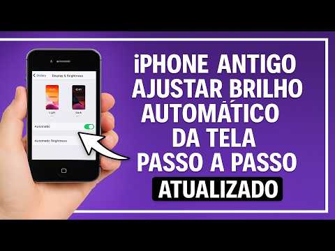Como Ativar/Desativar o BRILHO AUTOMÁTICO da Tela no iPhone ANTIGO