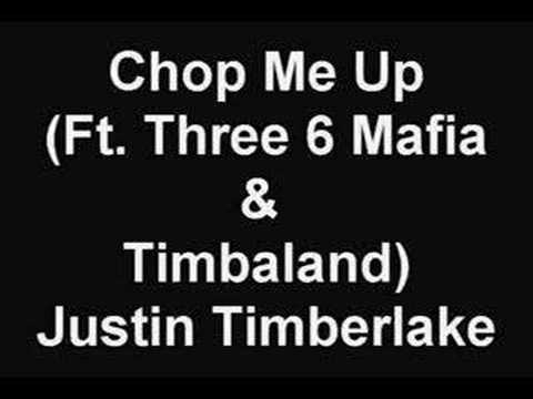 Justin Timberlake - Chop Me Up