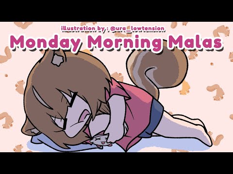 【M.M.M.】Monday Morning Malas : May【Ayunda Risu】