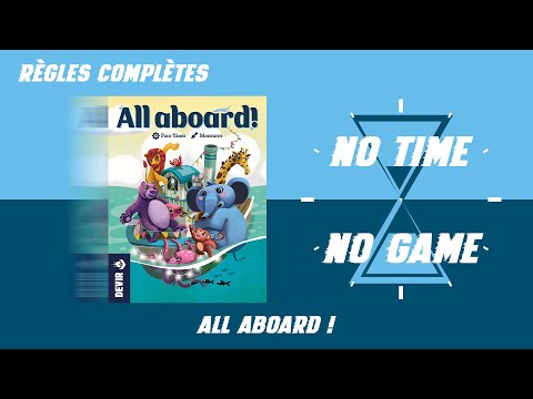 All Aboard ! - Règles du jeu complètes