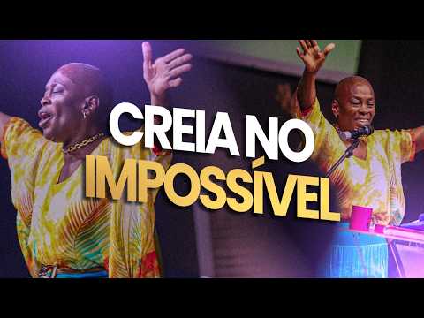 O impossível DEUS faz!